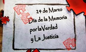 24 de marzo- Día de la Memoria por la Verdad y la Justicia