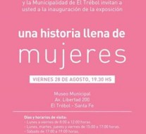 El Trébol: Esta tarde se inaugura la Muestra: “Una historia de mujeres”