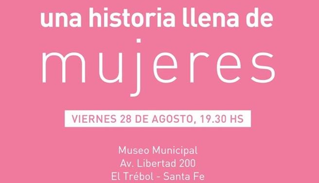 El Trébol: Se inaugura la Muestra “Una Historia de mujeres”.