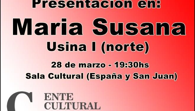 El próximo martes el “Plan 2017 “del Ente Cultural Santafesino se presentará en María Susana