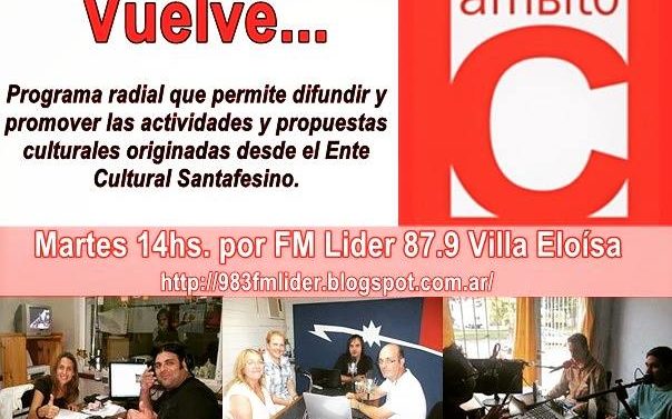 «Ámbito C» vuelve desde Villa Eloísa a toda la provincia de Santa Fe