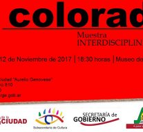 San Jorge: Se presenta la Muestra Interdisciplinaria «Colorado»