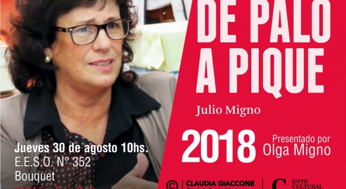 Olga Migno presenta «De Palo a Pique» en Cañada de Gómez y Bouquet