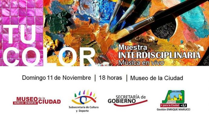 San Jorge: Muestra Interdisciplinaria «Tu Color»