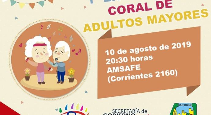 San Jorge: Se desarrollará el «1° Encuentro Coral de Adultos Mayores»