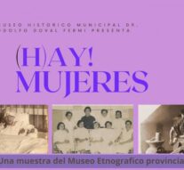 Sastre: El Museo “Doval Fermi” presenta la muestra “(H)ay! Mujeres”