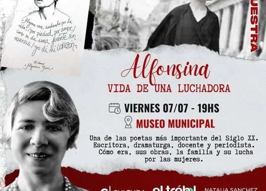 «Tras los pasos de Alfonsina llega a la ciudad de El Trébol