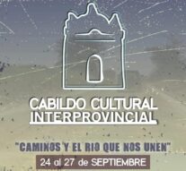 Llega el 11° Cabildo Cultural Interprovincial