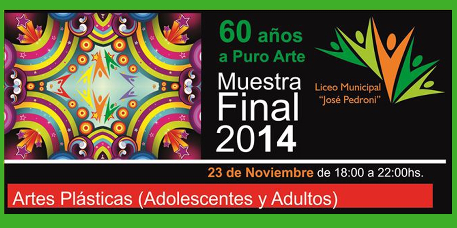 Muestra final integrada «60 Años a Puro Arte»