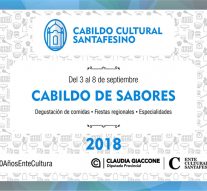 Nuestras «Comidas Santafesinas» serán el eje principal del Cabildo Cultural 2018