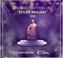 Llega el «Premio Provincial Julio Migno 2021»