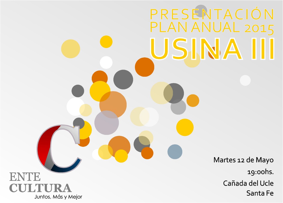 El Ente Cultural presenta su «Plan Anual 2015» en Cañada del Ucle-Usina III