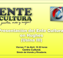 El Ente Cultural Santafesino se presenta en Hughes