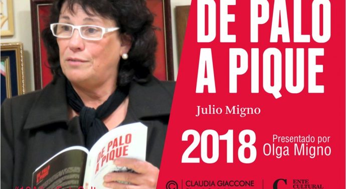 «Leyendo a Julio Migno» llega a Venado Tuerto y Firmat