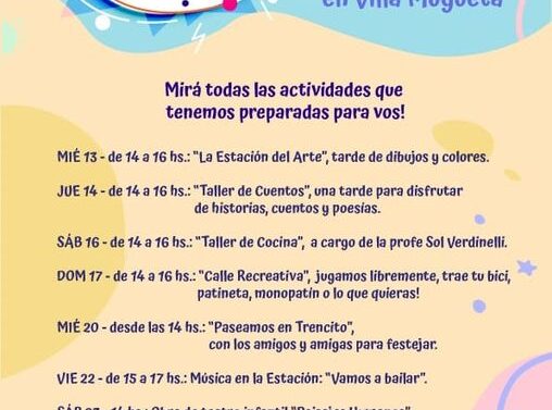 Propuestas Culturales para pasar las vacaciones en Villa Mugueta