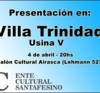 El «Plan 2017» del Ente Cultural Santafesino se presenta en Villa Trinidad