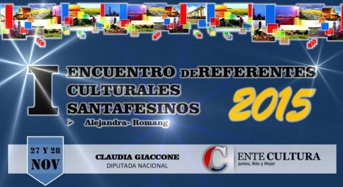 El «I Encuentro de Referentes Culturales Santafesinos» en Alejandra y Romang