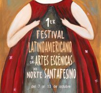 Se viene el Primer Festival Latinoamericano de las Artes Escénicas del Norte Santafesino.