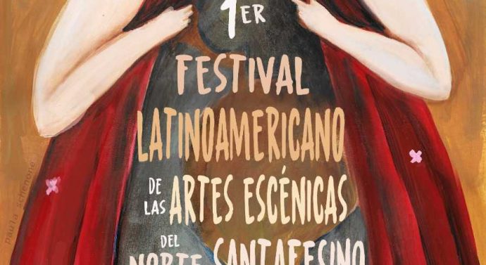 Se viene el Primer Festival Latinoamericano de las Artes Escénicas del Norte Santafesino.