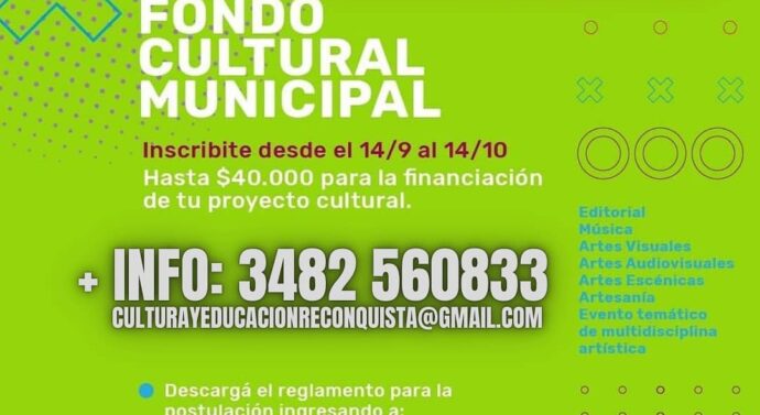 Reconquista: Se extiende el plazo para el Fondo Cultural Municipal