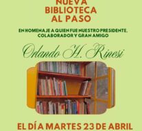 Nueva Biblioteca al Paso en Las Toscas en homenaje al Prof. Orlando Rinesi